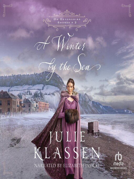 Title details for A Winter by the Sea by Julie Klassen - Available